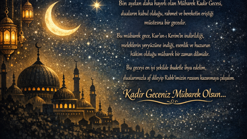 Hz. Muhammed (S.A.S) ve Kadir Gecesi