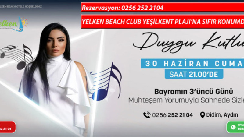 Yelken Beach Club'ta bu gece Duygu Kutlu ile müzik şöleni var