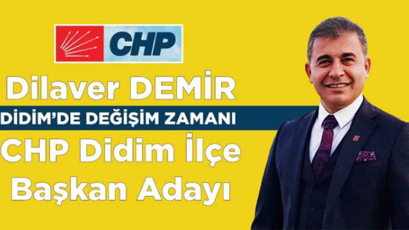 Video Haber: Dilaver Demir CHP Didim İlçe Başkan adaylığını açıkladı