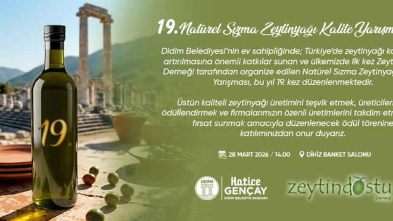 19. Natürel Sızma Zeytinyağı Kalite Yarışması
