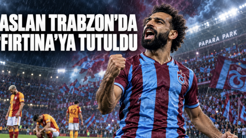 Aslan Trabzon’da ‘Fırtına’ya tutuldu! İşte goller - İzleyin