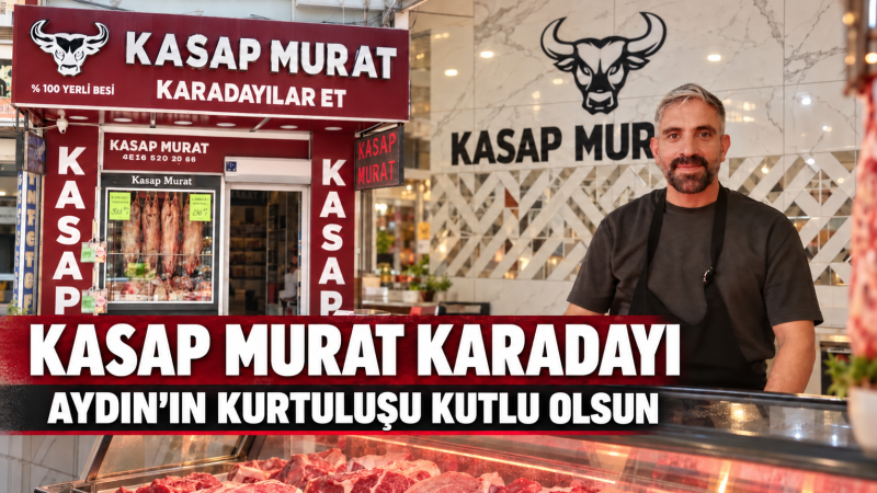 Murat Karadayı’dan 7 Eylül Aydın’ın Kurtuluşu Mesajı