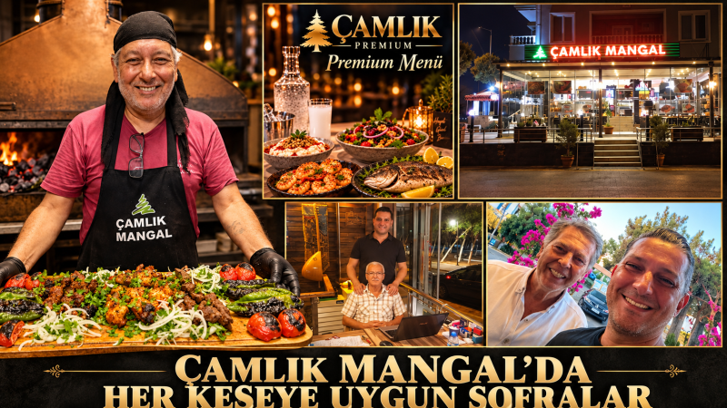 Çamlık Mangal’da Her Keseye Uygun Bir Akşam