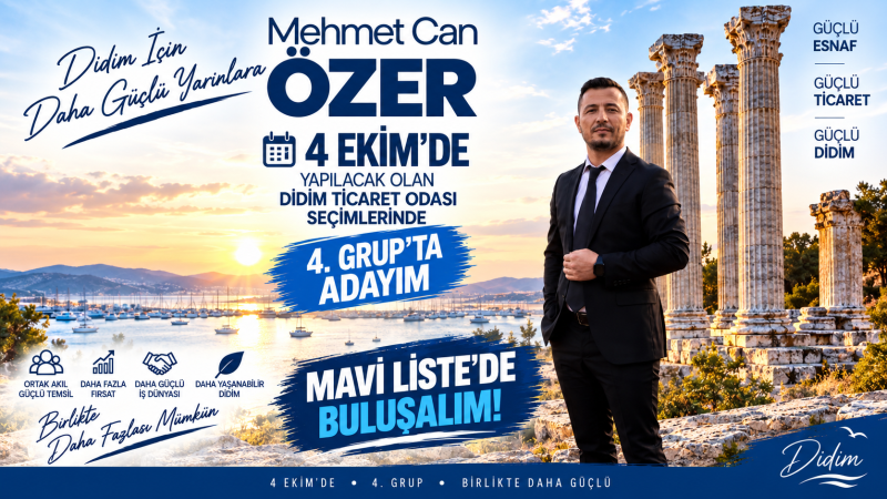 Mehmet Can Özer, Didim Ticaret Odası seçimlerinde 4. Grup’tan aday