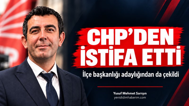 Flaş gelişme! Didim CHP'yi sallayan istifa