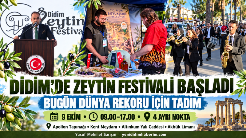 DİDİM’DE ZEYTİN FESTİVALİ BAŞLADI: BUGÜN DÜNYA REKORU İÇİN TADIM VAR
