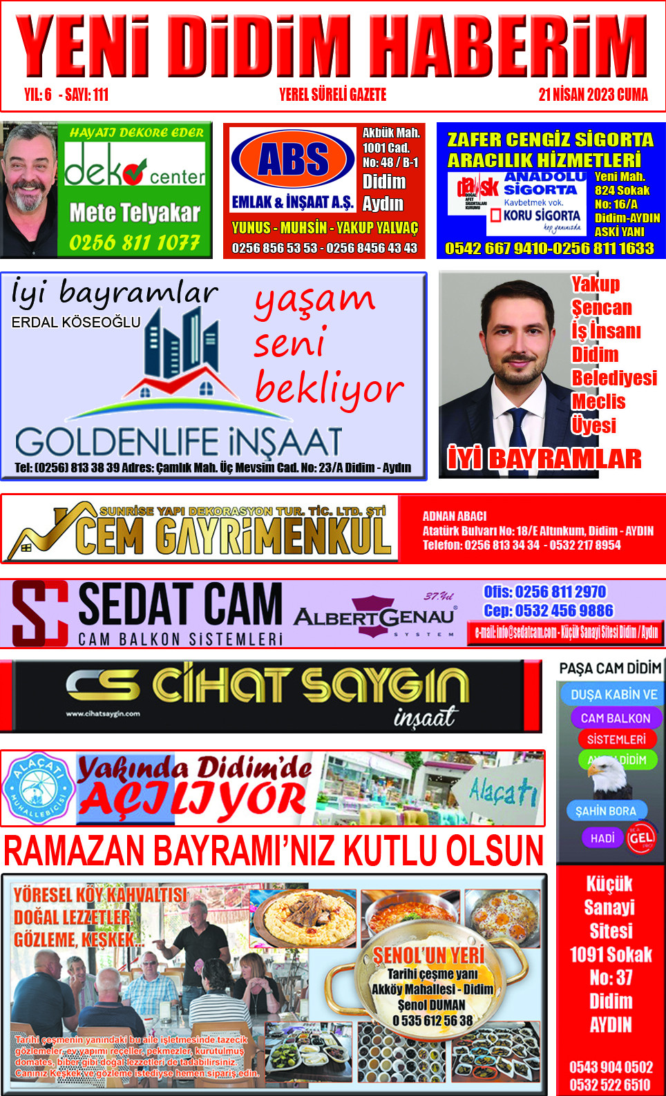 Yeni Didim Haberim Bayram Gazetesi çıktı... Okumak için tıklayın...