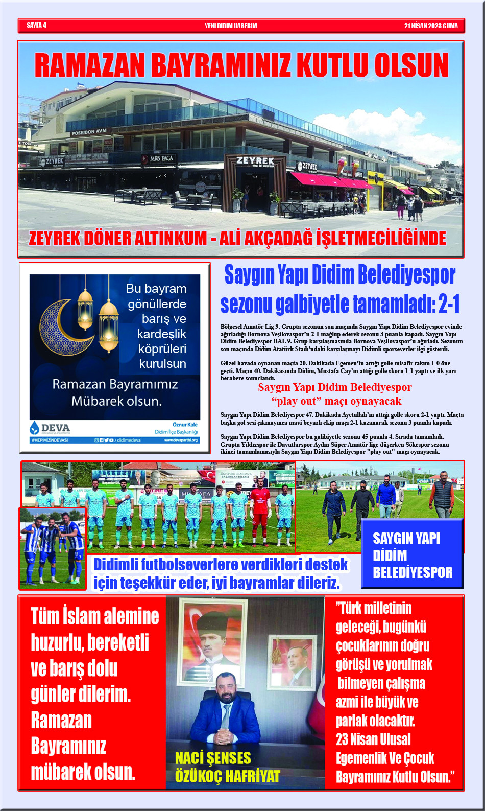 Yeni Didim Haberim Bayram Gazetesi çıktı... Okumak için tıklayın...