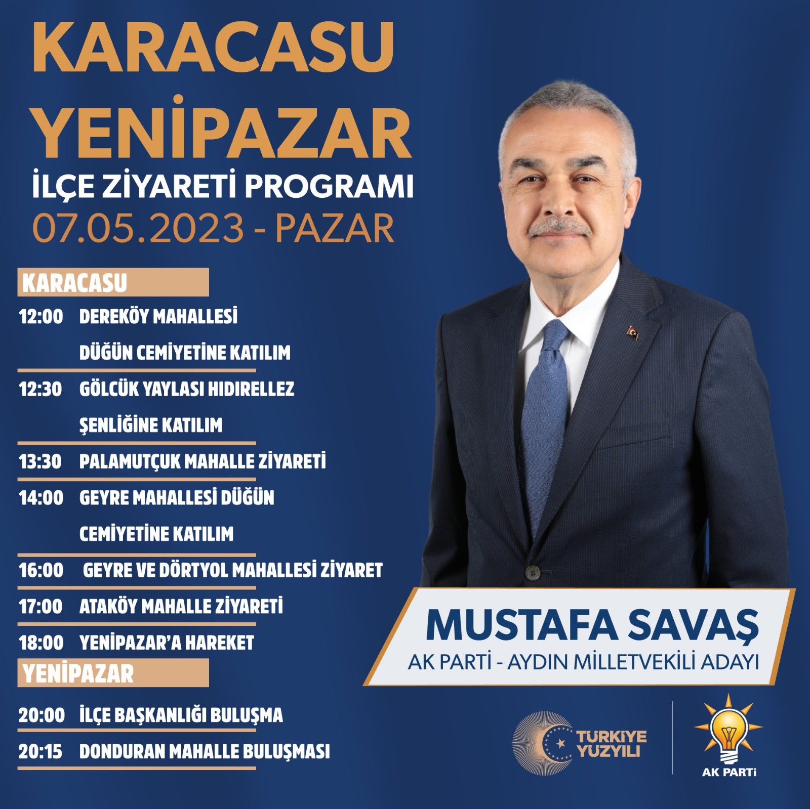 AK Parti Aydın Milletvekili Adayları 7 Mayıs 2023 Pazar Programı